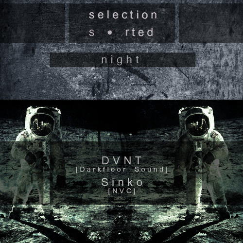 Art Style: Techno | Selection Sorted Night [Part 1] : DVNT [2014.02.26]