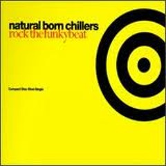 Natural Born Chillers vs. Lucius 13 vs. Dunkelbunt  - Rock The Smoking Beats & Funky Hi - Hats