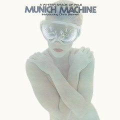 Munich Machine - A Whiter Shade Of Pale (1978)