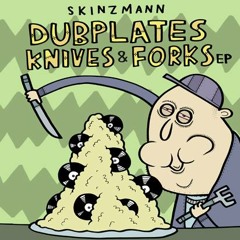 [MILC019] Skinzmann - Dubplates Knives & Forks EP Sampler