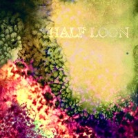 Half Loon - Reverie