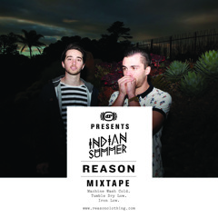 Reason Clothing Mixtape