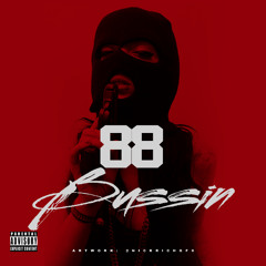 88 - Bussin (Prod by Wala Beats)
