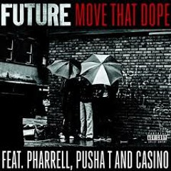 Get That Dough (Move That Dope Remix)