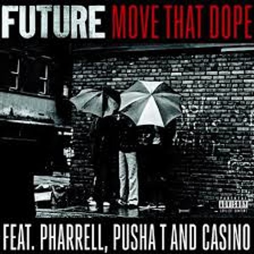 Get That Dough (Move That Dope Remix)