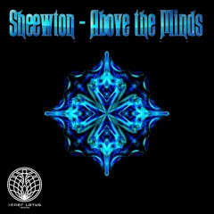 Sheewton - Above the Minds EP Demo - Out TODAY !!
