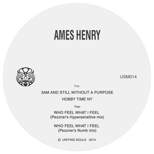 Who Feel What I Feel - Ames Henry - Pezzner's Numb Mix