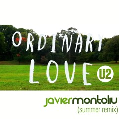 U2 - Ordinary Love (Javier Montoliú Summer Mix)