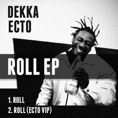 Roll (ECTO VIP)