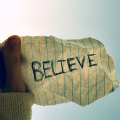 BELIEVE [Unmixed/Unmastered] - K'PrYde, 6ix & Jimi
