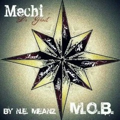 M.O.B by Mechi Da Ghost