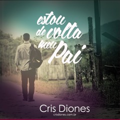 Teu Amor Não Falha - Cris Diones (Produção Musical - Hananiel Eduardo)