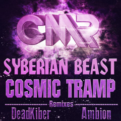 Syberian Beast - Cosmic Tramp (Preview EP) [Cool Music Records]