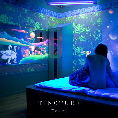 Tincture - Need U
