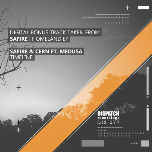 Safire & Cern Ft. Medusa - Timeline - Dispatch 077 E (CLIP) - OUT NOW