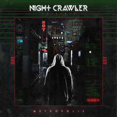 Nightcrawler The House of Pleasure