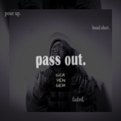 Scavenger - Pass Out
