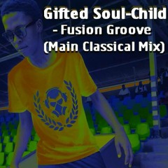 Fusion Groove (Main Classical Mix)
