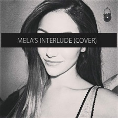 Johnny Rain - Mela's Interlude Cover (Ft. De)