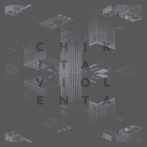 Chikita Violenta - Fáciles (Disco Ruido Remix)