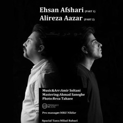 Alireza Azar & Ehsan Afshari - 2 Dar 1
