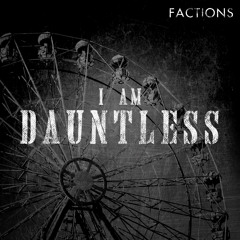 Dauntless - Factions