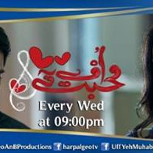 Laiyan Laiyan-OST Uff Ye Mohabbat
