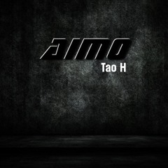 Tao H - Aimo [Trance Prog] (Download on Bandcamp)