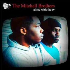 The Mitchell Brothers - Alone With The Tv - AV Remix