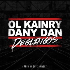 Ol Kainry Dany Dan - Déglingos (Produit par Dave Daivery)