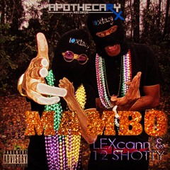 Mambo - LEXcann x FGM Shotty