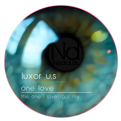 Luxor - The One I Love (Original Mix) [Neardusk]
