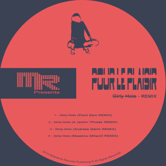 Pour le plaisir - Girly Hole - (E.P REMIX)
