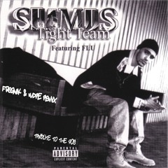 Tribute To The 90's Shamus Tight Team Feat Flu Freqnik & WDRE Remix