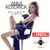 Anna Kendrick - Cups (Xpress Aka DJXP Remix)