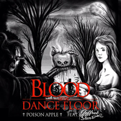 Blood On The Dance Floor - Poison Apple (feat. Jeffree Star)