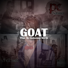 "G.O.A.T" PROD. By Thelonious Martin