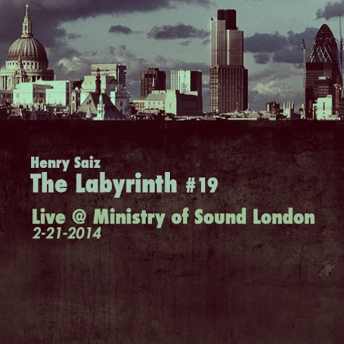 The Labyrinth 19 Live @ Ministry of Sound London 2-21-14