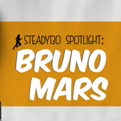 Steady130 Spotlight: Bruno Mars (50-Minute Workout Mix)