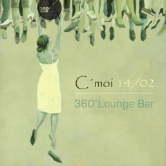 C'moi_360 Lounge Bar 2014 / Lost Shoe