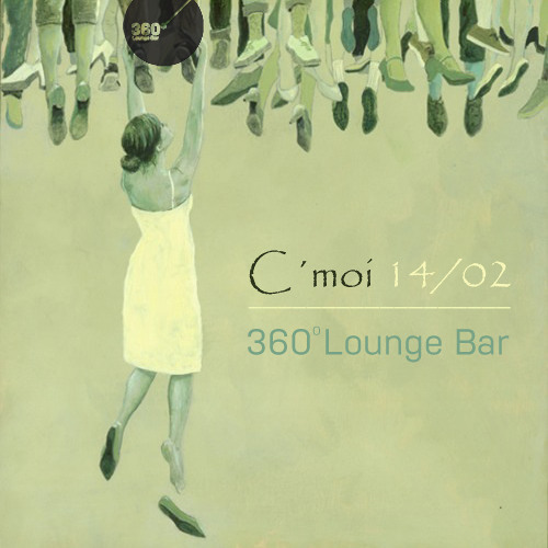 C'moi_360 Lounge Bar 2014 / Lost Shoe