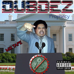 The Prophecy (DUBDEZ)