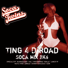 Soca Twins - Ting 4 D Road (Soca Mix 2006) - Part 1