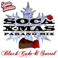 Soca Twins - Black Cake & Sorrel - Parang Soca Mix 2008