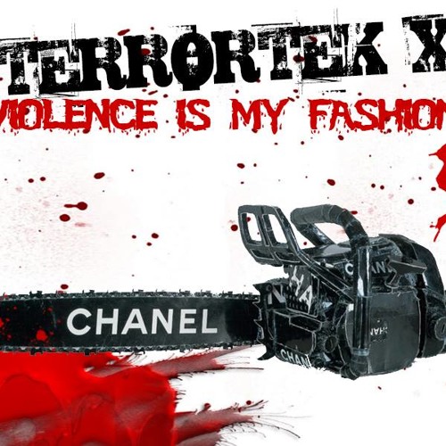 TERRORTEK X- Violence Is My Fashion (demo)