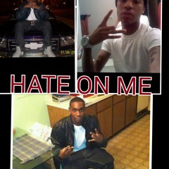 JB HATE ON ME Feat. Lil Dude & Cuddy
