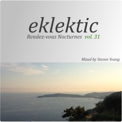 Eklektic - Les Rendez-vous Nocturnes : Rendez-vous 31
