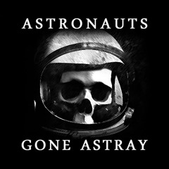 Astronauts Gone Astray - Heart Cycles
