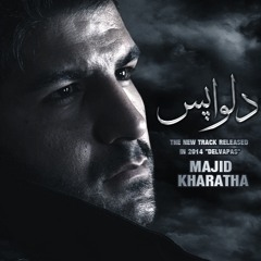 Majid Kharatha - Delvapas