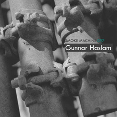 Smoke Machine Podcast 097 Gunnar Haslam